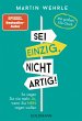 Sei einzig, nicht artig! (eBook, ePUB) - Bild 1