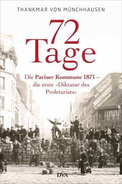 72 Tage (eBook, ePUB) - Münchhausen, Thankmar