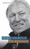 Horst Hrubesch. Die Biografie (eBook, ePUB)