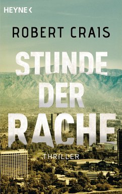 Stunde der Rache (eBook, ePUB) - Crais, Robert