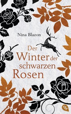 Der Winter der schwarzen Rosen (eBook, ePUB) - Blazon, Nina