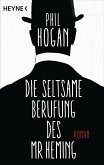 Die seltsame Berufung des Mr Heming (eBook, ePUB)