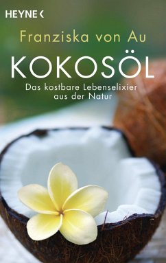 Kokosöl (eBook, ePUB) - Au, Franziska von
