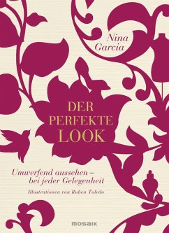 Der perfekte Look (eBook, ePUB) - Garcia, Nina