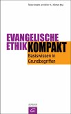 Evangelische Ethik kompakt (eBook, ePUB)