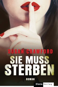 Sie muss sterben (eBook, ePUB) - Crawford, Susan