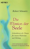 Die Mission der Seele (eBook, ePUB)
