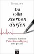 Du sollst sterben dürfen (eBook, ePUB) - Bild 1