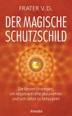 Der magische Schutzschild (eBook, ePUB)