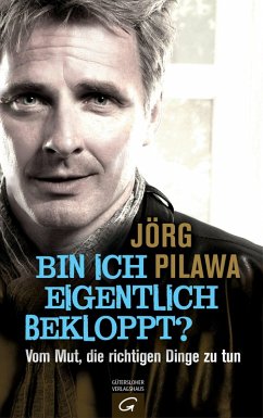 Bin ich eigentlich bekloppt? (eBook, ePUB) - Pilawa, Jörg