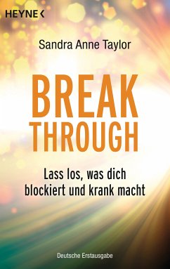 Breakthrough (eBook, ePUB) - Taylor, Sandra Anne
