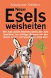 Neue Eselsweisheiten (eBook, ePUB) - Bild 1