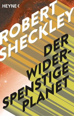 Der widerspenstige Planet (eBook, ePUB) - Sheckley, Robert
