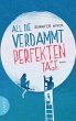 All die verdammt perfekten Tage (eBook,... - Bild 1
