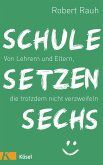 Schule, setzen, sechs (eBook, ePUB)