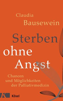 Sterben ohne Angst (eBook, ePUB) - Bausewein, Claudia