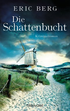 Die Schattenbucht (eBook, ePUB) - Berg, Eric