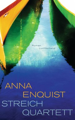 Streichquartett (eBook, ePUB) - Enquist, Anna