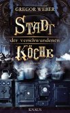 Stadt der verschwundenen Köche (eBook, ePUB)