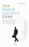 Der Fluch unserer Gene (eBook, ePUB)