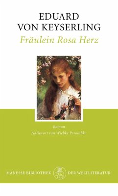 Fräulein Rosa Herz (eBook, ePUB) - Keyserling, Eduard Von