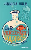 Der vierzehnte Goldfisch (eBook, ePUB)