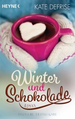 Winter und Schokolade (eBook, ePUB) - Defrise, Kate