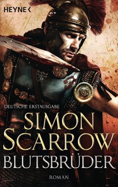 Blutsbrüder / Rom-Serie Bd.13 (eBook, ePUB) - Scarrow, Simon