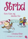 Eine Eule auf dünnem Eis / Strixi Bd.2 (eBook, ePUB)