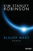 Blauer Mars / Mars Trilogie Bd.3 (eBook, ePUB)