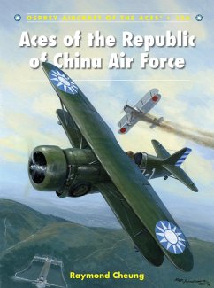 Aces of the Republic of China Air Force (eBook, ePUB) - Cheung, Raymond
