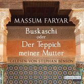 Buskaschi oder Der Teppich meiner Mutter (MP3-Download)