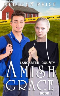 Lancaster County Amish Grace (Lancaster County Amish Grace Series, #1) (eBook, ePUB) - Price, Rebecca