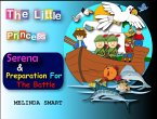 The Little Princess Serena & Preparation For The Battle (eBook, ePUB)