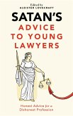 Satan's Advice to Young Lawyers (Satan's Guides to Life, #1) (eBook, ePUB)
