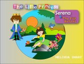 The Little Princess Serena & The Fish Returns (eBook, ePUB) The Little Princess Serena & The Fish Returns (eBook, ePUB)