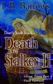 Final Farewell (Death is the Stalker II, #2) (eBook, ePUB) Final Farewell (Death is the Stalker II, #2) (eBook, ePUB)