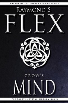 Cover Crow's Mind: The Fourth Crystal Kingdom Novel (eBook, ePUB)