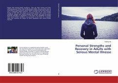 Personal Strengths and Recovery in Adults with Serious Mental Illnesse