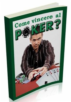 Come vincere al Poker? (eBook, PDF) - International-Ebooks