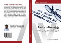 Framing and Journalistic Quality