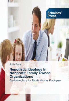 Nepotistic Ideology In Nonprofit Family Owned Organizations - Davis, Sofia