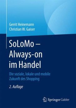 SoLoMo - Always-on im Handel - Heinemann, Gerrit;Gaiser, Christian W.