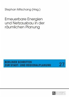 Erneuerbare Energien und Netzausbau in der räumlichen Planung