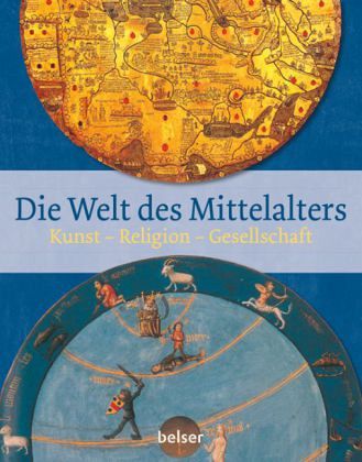 Die Welt des Mittelalters Die Welt des Mittelalters