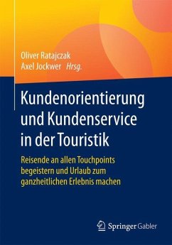 Kundenorientierung und Kundenservice in der Touristik