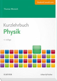 Kurzlehrbuch Physik m. Online-Zugang - Wenisch, Thomas