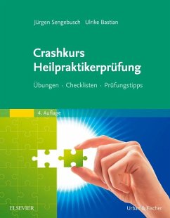 Crashkurs Heilpraktikerprüfung - Sengebusch, Jürgen;Bastian, Ulrike