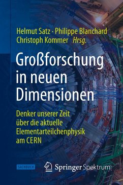 Großforschung in neuen Dimensionen - Satz, Helmut;Blanchard, Philippe