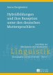 Hybridbildungen und ihre Rezeption... - Bild 1